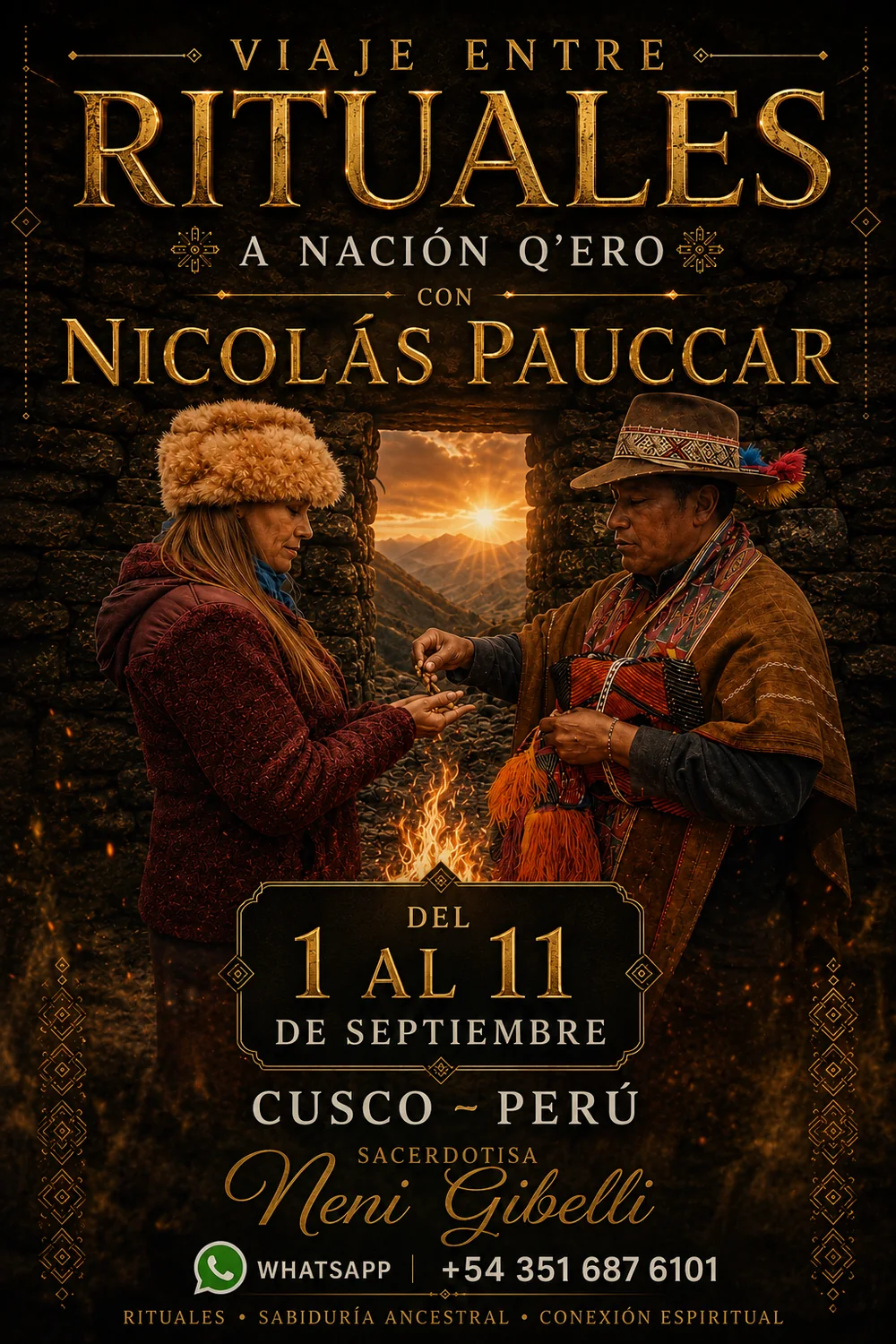Viaje entre rituales a Nación Q’ero